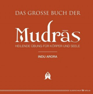 Kniha Das große Buch der Mudras Indu Arora