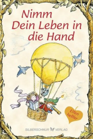 Buch Nimm Dein Leben in die Hand Lisa Engelhardt