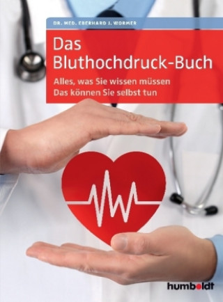Книга Das Bluthochdruck-Buch Eberhard J. Wormer