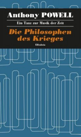 Книга Ein Tanz zur Musik der Zeit / Die Philosophen des Krieges Anthony Powell