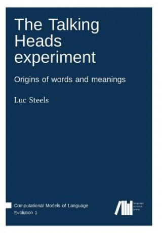 Könyv Talking Heads experiment Luc Steels