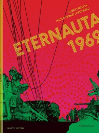 Knjiga Eternauta 1969 Héctor G. Oesterheld