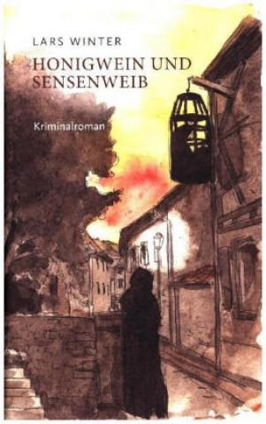 Книга Winter, L: Honigwein und Sensenweib Lars Winter