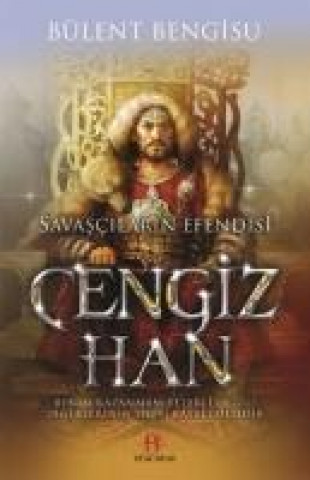 Книга Cengiz Han Savascilarin Efendisi Bülent Bengisu