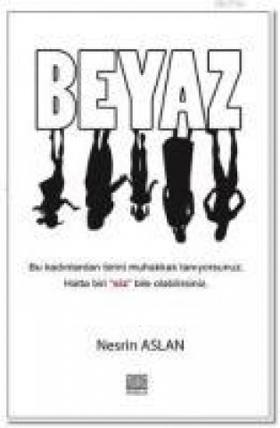 Kniha Beyaz Nesrin Aslan