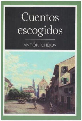 Carte SPA-CUENTOS ESCONDIDOS-ANTON C Anton Chekov
