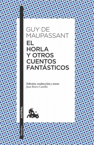 Kniha El Horla y otros cuentos fantásticos GUY DE MAUPASSANT