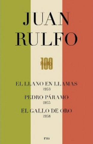 Kniha Juan Rulfo: Pedro Páramo. Llano en Llamas. Gallo de Oro 
