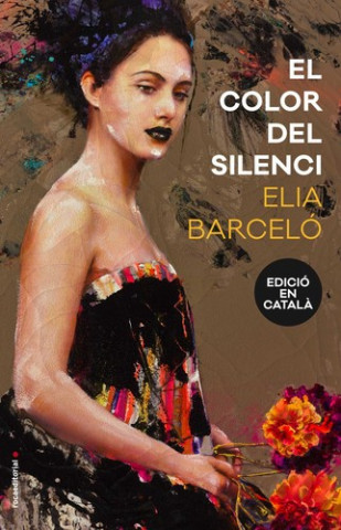 Kniha El color del silenci ELIA BARCELO