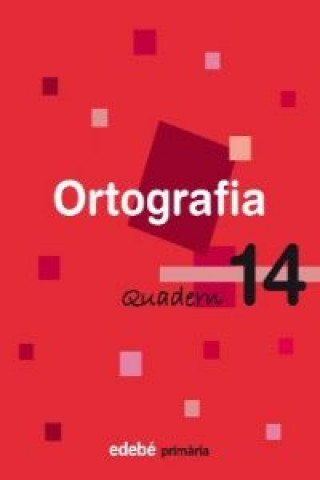 Knjiga QUADERN 14 ORTOGRAFIA 