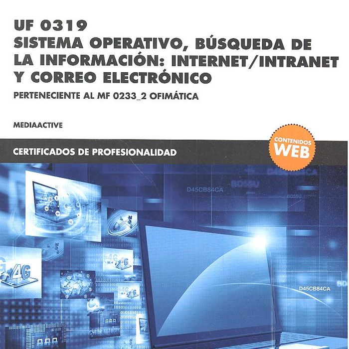 Carte *UF 0319 Sistema operativo, búsqueda de la información:internet/intranet y correo electrónico 