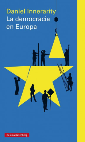 Book La democracia en Europa DANIEL INNERARITY