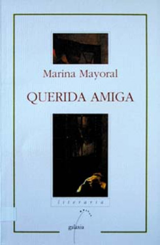 Kniha Querida amiga Marina Mayoral