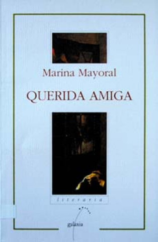 Книга Querida amiga Marina Mayoral