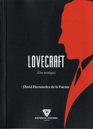 Kniha Lovecraft (Una mitología) DAVID HERNANDEZ DE LA FUENTE