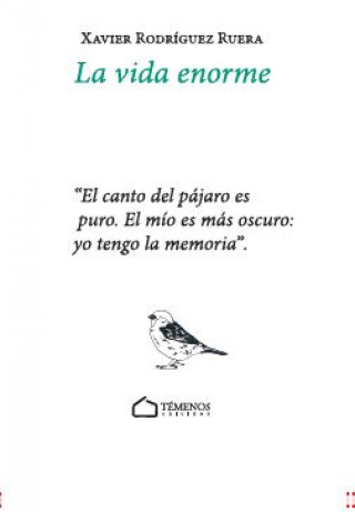 Книга La vida enorme 