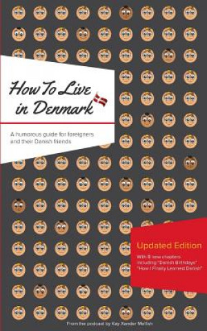 Book How to Live in Denmark Kay Xander Mellish