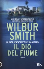 Könyv Il dio del fiume Wilbur Smith