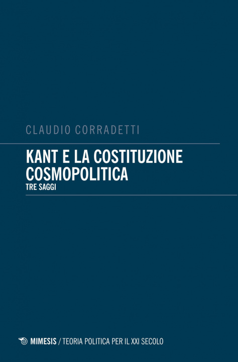 Kniha Kant e la costituzione cosmopolitica 