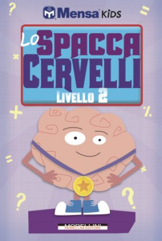 Kniha Lo spaccacervelli. Livello 2. Intermedio Robert Allen