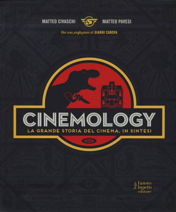 Kniha Cinemology. La grande storia del cinema in sintesi H-57