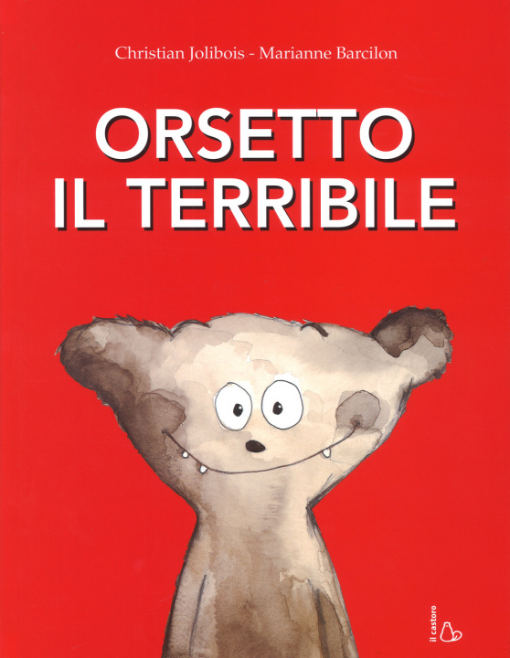 Book Orsetto il terribile Marianne Barcilon