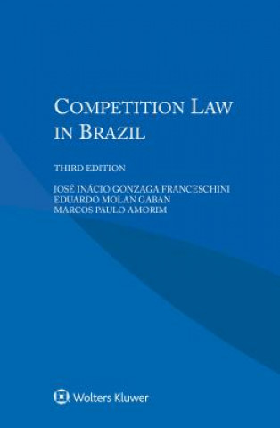 Carte Competition Law in Brazil Jose Inacio Franceschini