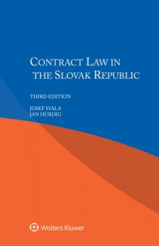 Book Contract Law in the Slovak Republic Josef Fiala