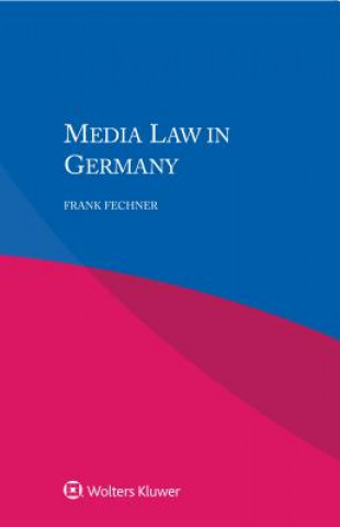 Książka Media Law in Germany Frank Fechner