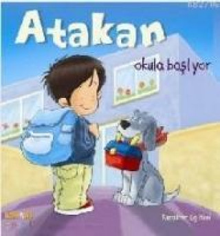 Könyv Atakan Okula Basliyor Sert Kapak Sandrine Deredel Rogeon