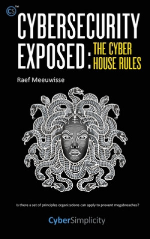 Книга Cybersecurity Exposed Raef Meeuwisse