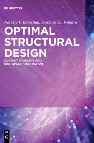 Kniha Optimal Structural Design Nikolay V. Banichuk