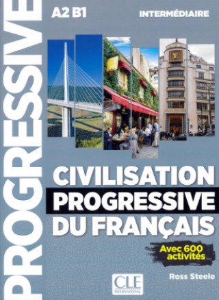 Carte Civilisation progressive du français. Übungsbuch Ross Steele
