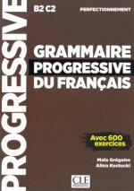 Könyv Grammaire progressive du français - Niveau perfectionnement Maïa Grégoire