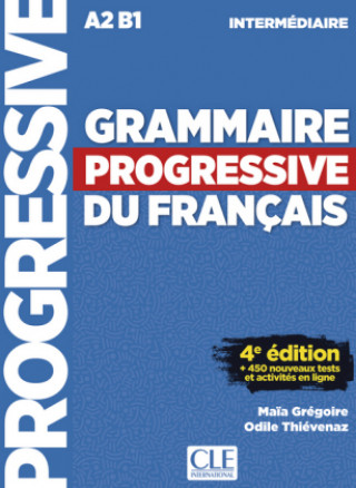 Книга Grammaire progressive du français - Niveau intermédiaire. Buch + Audio-CD Maïa Grégoire