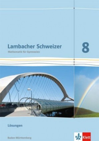 Книга Lambacher Schweizer. 8. Schuljahr. Lösungen. Baden-Württemberg 