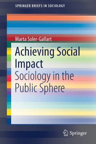Könyv Achieving Social Impact Marta Soler Gallart