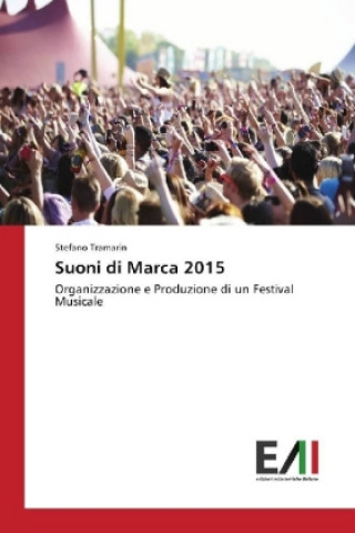 Knjiga Suoni di Marca 2015 Stefano Tramarin