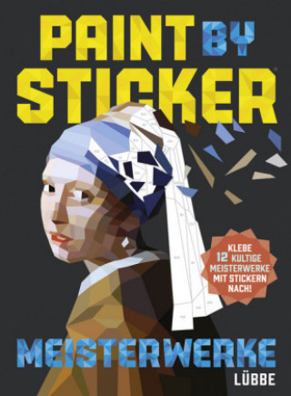 Kniha Paint by Sticker Meisterwerke 