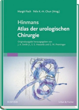 Kniha Hinmans Atlas der urologischen Chirurgie HINMAN