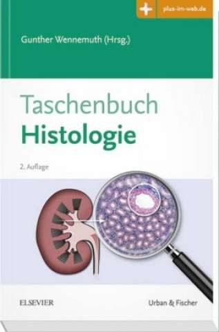 Книга Taschenbuch Histologie Gunther Wennemuth