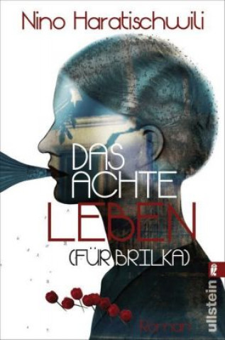 Kniha Das achte Leben (Für Brilka) Nino Haratischwili