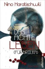 Könyv Das achte Leben ( Fur Brilka ) Nino Haratischwili