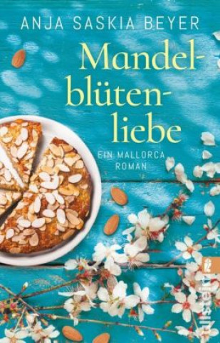Kniha Mandelblütenliebe Anja Saskia Beyer