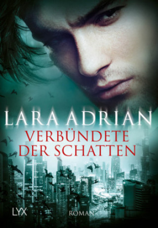 Книга Verbündete der Schatten Lara Adrian