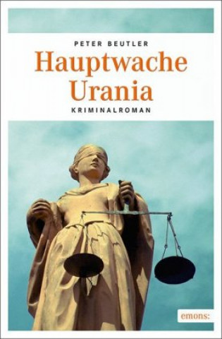 Kniha Hauptwache Urania Peter Beutler