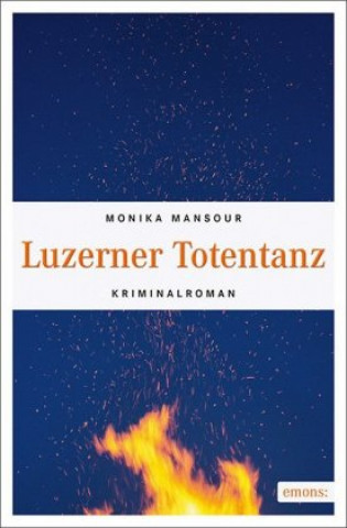 Knjiga Luzerner Totentanz Monika Mansour