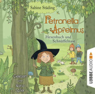 Audio Petronella Apfelmus 05 -  Hexenbuch und Schnüffelnase Sabine Städing