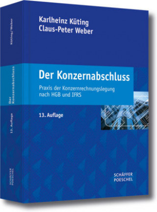 Kniha Der Konzernabschluss Karlheinz Küting