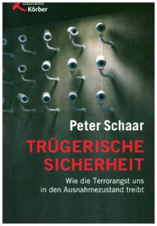 Kniha Trügerische Sicherheit Peter Schaar